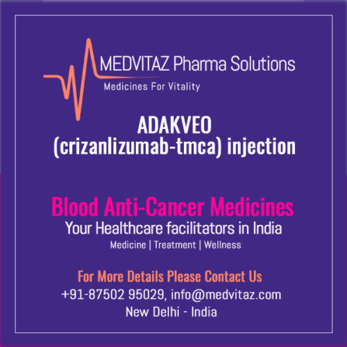 ADAKVEO (crizanlizumab-tmca) injection Delhi India
