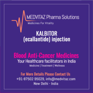 KALBITOR (ecallantide) injection Delhi India