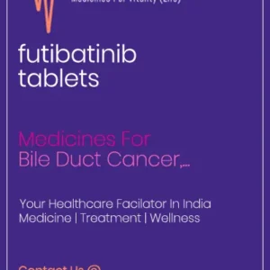 futibatinib Tablets Cost Price In India