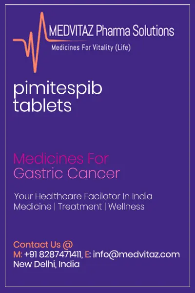 pimitespib Tablets Cost Price In India