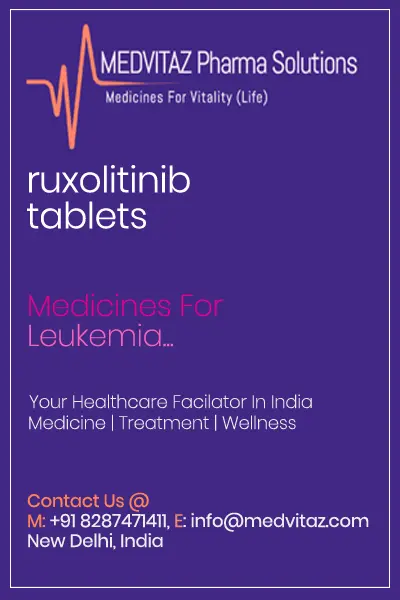 ruxolitinib tablets Cost Price In India