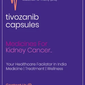tivozanib capsules Cost Price In India